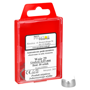 PASKI DO FORMÓWEK Praktor Nr.29 /anatomiczne  - trzon. obustronne 30szt./ 0,05mm.